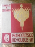 Francouzská revoluce, díl III.