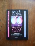 Muži jsou Marsu a ženy z Venuše