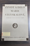 Život a dílo Marie Stejskalové