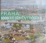 Praha 1000 let stavby města