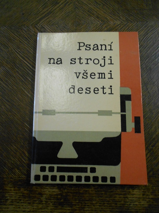 Psaní na stroji všemi deseti