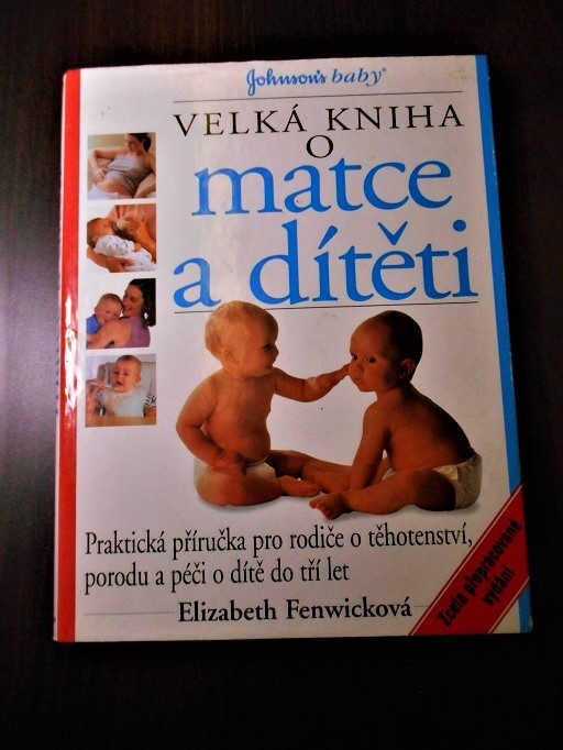 Velká kniha o matce a dítěti