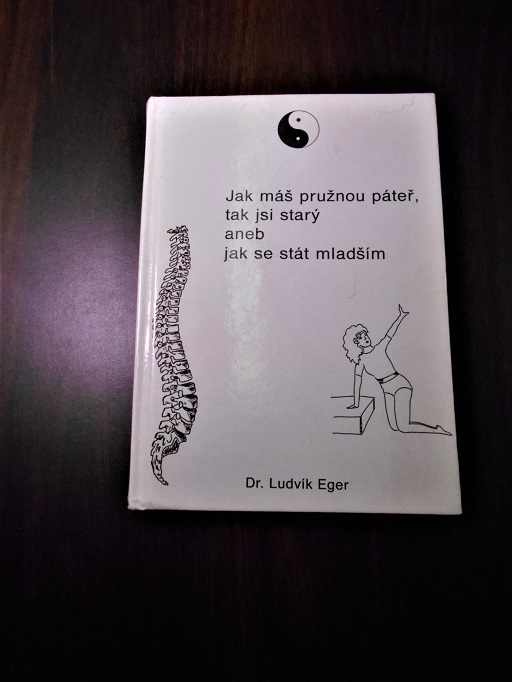 Jak máš pružnou páteř, tak jsi starý aneb jak se stát mladším
