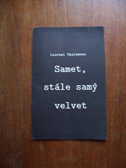 Samet, stále samý velvet