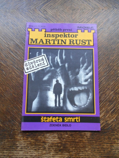 Inspektor Martin Rust - Štafeta smrti