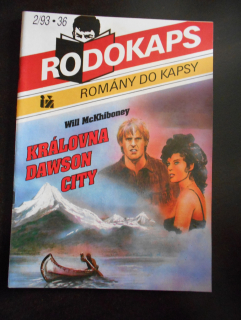 Rodokaps - Královna Dawson city
