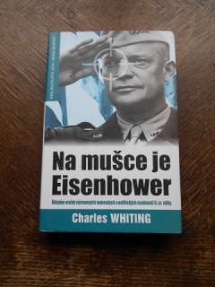 Na mušce je Eisenhower