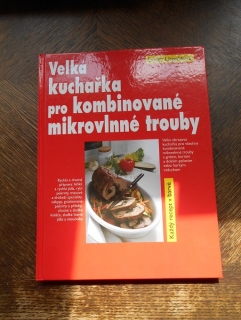 velká kuchařka pro kombinované mikrovlné trouby