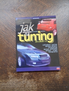 Jak na tuning automobilu