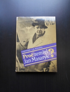Proč zemřel Jan Masaryk