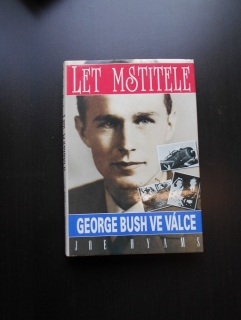 Let mstitele George Bush ve válce