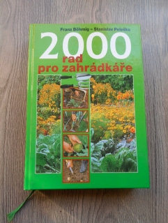 2000 rad pro zahrádkáře