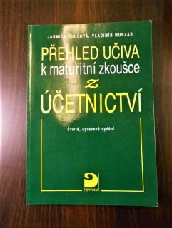 Přehled učiva k maturitní zkoušce z účetnictví