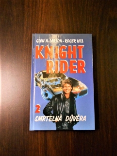 Knight Rider 2 Smrtelná důvěra