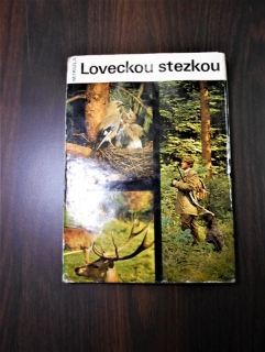 Loveckou stezkou