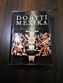 Dějiny dobytí Mexika