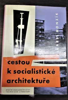 Cestou k socialistické architektuře