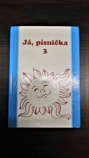Já, písnička 3