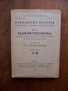 Strojnický slovník Elektrotechnika, díl I. A - K