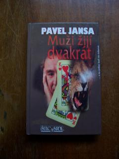 Muži žijí dvakrát