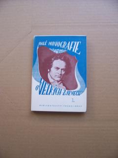 Malé monografie o velkých zjevech - Beethoven