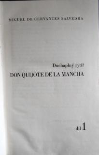 Duchaplný rytíř don Quijote de la Mancha díl 1.