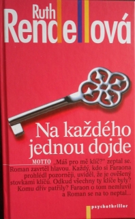 Na každého jednou dojde