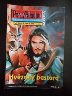 Perry Rhodan - Hvězdný bastard,Město trosečník, Tajemný svět Galornu