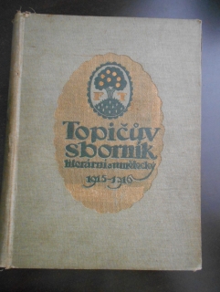 Topičův sborník literární a umělecký 1915-1916 - ročník III.